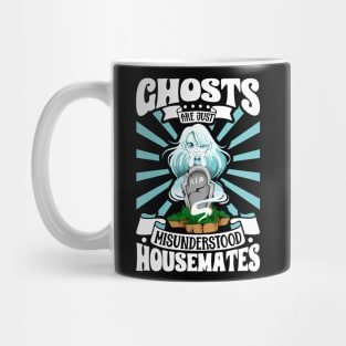 Ghosts are just housemates - Ghost hunting Mug